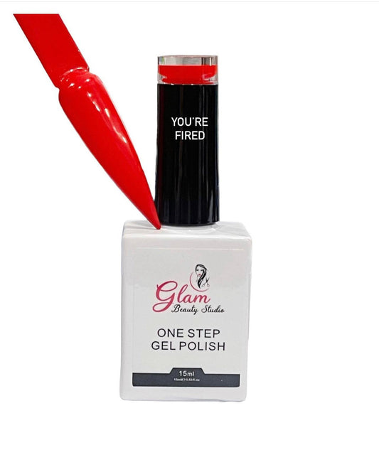 GEL POLISH 1 STEP - YOU’RE FIRED